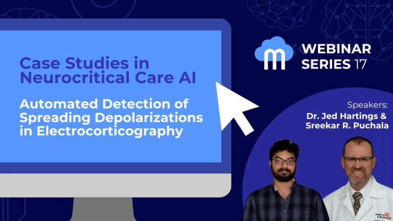 Webinar Series: Automated Detection of Spreading Depolarizations in Electrocorticography with speakers Dr. Jed Hartings & Sreekar R. Puchala