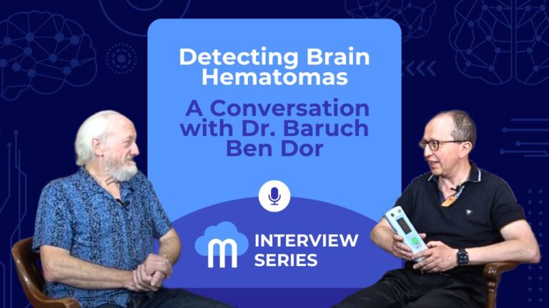 neuromonitoring interview series: Detecting Brain Hematomas. A Conversation with Dr. Baruch Ben Dor